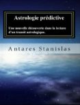 astrologie predictive.une nouvelle decouverte dans la lecture dun transit astrologique. (ebook)-9788822815019 astrologie predictive.une nouvelle decouverte dans la lecture dun transit astrologique. (ebook)-9788822815019