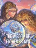 Libros gratis de mitología griega para descargar. THE WISDOM OF FATHER BROWN 9788827599419 (Spanish Edition)