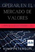 Libros y descargas gratuitas de kindle OPERAR EN EL MERCADO DE VALORES: COMPRAR BARATO VENDER CARO