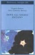 dove gli angeli esitano: verso un espitemologia del sacro-gregory bateson-mary catherine bateson-9788845907319 dove gli angeli esitano: verso un espitemologia del sacro-gregory bateson-mary catherine bateson-9788845907319