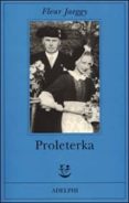 proleterka-fleur jaeggy-9788845916519 proleterka-fleur jaeggy-9788845916519