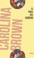 el final del sendero (ebook)-9789569956119 el final del sendero (ebook)-9789569956119
