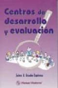 centros de desarrollo y evaluacion-jaime grados espinosa-9789707291119 centros de desarrollo y evaluacion-jaime grados espinosa-9789707291119