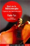 que es la danzaterapia: preguntas que tienen respuesta-maria fux-9789870003519 que es la danzaterapia: preguntas que tienen respuesta-maria fux-9789870003519