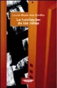 la habitacion de los niños-louis-rene des forets-9789871228119 la habitacion de los niños-louis-rene des forets-9789871228119