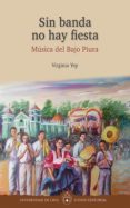 sin banda no hay fiesta (ebook)-9789972454219 sin banda no hay fiesta (ebook)-9789972454219