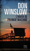 L'HIVER DE FRANKIE MACHINE  (edición en francés)