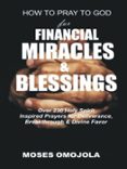 Libro de Kindle no descargando a iphone HOW TO PRAY TO GOD FOR FINANCIAL MIRACLES AND BLESSINGS