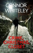 Descargar Ebook para niños gratis CRIME, CHRISTMAS, CLOSET: A BETTIE PRIVATE EYE HOLIDAY MYSTERY SHORT STORY  (edición en inglés) in Spanish 9798223240419 de CONNOR WHITELEY MOBI PDF