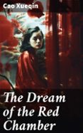 Nuevos libros descarga gratuita pdf THE DREAM OF THE RED CHAMBER  (edición en inglés)  de CAO XUEQIN