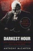 darkest hour: how churchill brought england back from the brink-anthony mccarten-9780062749529 darkest hour: how churchill brought england back from the brink-anthony mccarten-9780062749529