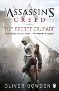 assassin s creed 3: the secret crusade-oliver bowden-9780241951729 assassin s creed 3: the secret crusade-oliver bowden-9780241951729