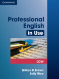 professional english in use: law-gillian brown-9780521685429 professional english in use: law-gillian brown-9780521685429