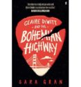 claire dewitt and the bohemian highway-sara gran-9780571259229 claire dewitt and the bohemian highway-sara gran-9780571259229