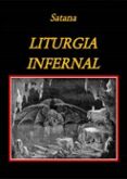 Descargar ebook gratis android LITURGIA INFERNAL 9781507161029