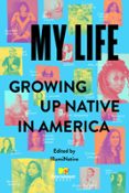 Libros gratis en línea para descargar para kindle MY LIFE: GROWING UP NATIVE IN AMERICA  (edición en inglés) in Spanish 9781668021729 RTF MOBI FB2