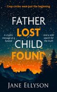 FATHER LOST CHILD FOUND