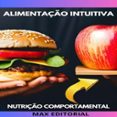 ALIMENTAÇÃO INTUITIVA  (edición en portugués)