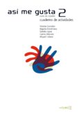 asi me gusta 2: cuaderno de actividades ii (ele: español lengua e xtranjera)-miquel et al. llobera-9782090343229 asi me gusta 2: cuaderno de actividades ii (ele: español lengua e xtranjera)-miquel et al. llobera-9782090343229