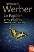 le papillon des etoiles-bernard werber-9782253123729 le papillon des etoiles-bernard werber-9782253123729