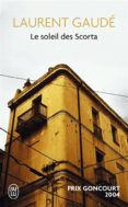 le soleil des scorta-laurent gaude-9782290078129 le soleil des scorta-laurent gaude-9782290078129