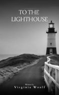 Los mejores libros electrónicos descargar gratis pdf TO THE LIGHTHOUSE  (edición en inglés) 