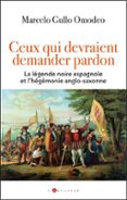 CEUX QUI DEVRAIENT DEMANDER PARDON  (edición en francés)