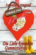 Descarga gratuita de libros en formato mp3. DIE LIEBE KOMMT IN GUMMISTIEFELN  (Spanish Edition)