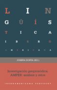 Descargar libros en francés pdf INVESTIGACIÓN GEOPROSÓDICA en español CHM PDB de JOSEFA (ED.) DORTA 9783964568229