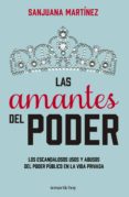las amantes del poder (ebook)-sanjuana martinez-9786070721229 las amantes del poder (ebook)-sanjuana martinez-9786070721229