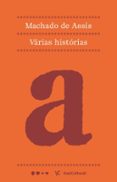 Descargar libros gratis en línea para kobo VÁRIAS HISTÓRIAS (Literatura española) iBook CHM de MACHADO DE ASSIS 9786556926629