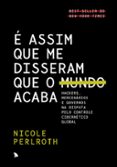 Ebooks más descargados É ASSIM QUE ME DISSERAM QUE O MUNDO ACABA
				EBOOK (edición en portugués) ePub MOBI