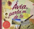 Àvia, parla’m de tu-11777437-otro-formato