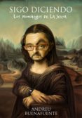 sigo diciendo: los monologos de la sexta-andreu buenafuente-9788408092629 sigo diciendo: los monologos de la sexta-andreu buenafuente-9788408092629