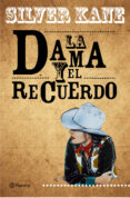 la dama y el recuerdo-silver kane-9788408093329 la dama y el recuerdo-silver kane-9788408093329