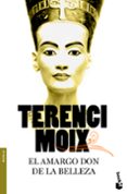 el amargo don de la belleza-terenci moix-9788408094029 el amargo don de la belleza-terenci moix-9788408094029