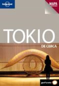 tokio de cerca 3 (geoplaneta 2012) (lonely planet)-wendy yanagihara-brandon presser-9788408109129 tokio de cerca 3 (geoplaneta 2012) (lonely planet)-wendy yanagihara-brandon presser-9788408109129