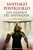 los asesinos del emperador (trilogía de trajano - libro 1)-santiago posteguillo-9788408118329 los asesinos del emperador (trilogía de trajano - libro 1)-santiago posteguillo-9788408118329
