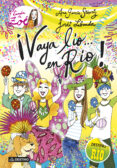 la banda de zoe 8: ¡vaya lio en rio!-ana garcia-siñeriz-jordi labanda-9788408130529 la banda de zoe 8: ¡vaya lio en rio!-ana garcia-siñeriz-jordi labanda-9788408130529