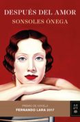 después del amor (ebook)-sonsoles onega-9788408174929 después del amor (ebook)-sonsoles onega-9788408174929