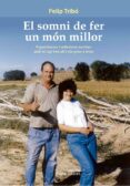 el somni de fer un món millor-9788413030029 el somni de fer un món millor-9788413030029