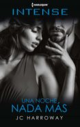 una noche nada más (ebook)-j.c. harroway-9788413075129 una noche nada más (ebook)-j.c. harroway-9788413075129