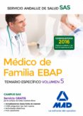 medico de familia ebap del servicio andaluz de salud. temario especifico (vol. 5)-9788414201329 medico de familia ebap del servicio andaluz de salud. temario especifico (vol. 5)-9788414201329