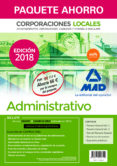 paquete ahorro administrativo de corporaciones locales (inclye temario general volumenes 1 y 2; test del temario general; simulacros de examen; supuestos practicos y acceso gratis a campu-9788414218129 paquete ahorro administrativo de corporaciones locales (inclye temario general volumenes 1 y 2; test del temario general; simulacros de examen; supuestos practicos y acceso gratis a campu-9788414218129