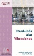 introduccion a las vibraciones-pablo garcia-fogeda nuñez-9788415452829 introduccion a las vibraciones-pablo garcia-fogeda nuñez-9788415452829