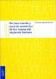 reconocimiento y posicion anatomica de los huesos del esqueleto humano (ebook)-9788415595229 reconocimiento y posicion anatomica de los huesos del esqueleto humano (ebook)-9788415595229