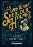 las aventuras de sherlock holmes (clásicos ilustrados)-arthur conan doyle-9788415618829 las aventuras de sherlock holmes (clásicos ilustrados)-arthur conan doyle-9788415618829