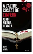 a l altre costat de l infern-jordi sierra i fabra-9788415645429 a l altre costat de l infern-jordi sierra i fabra-9788415645429