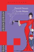 la tía mame-patrick dennis-9788415689829 la tía mame-patrick dennis-9788415689829