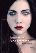 maeve regan 1: furia venenosa-marita gallman-9788415854029 maeve regan 1: furia venenosa-marita gallman-9788415854029